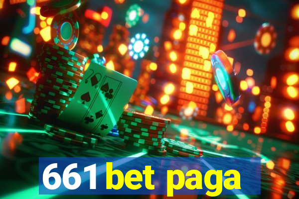 661 bet paga